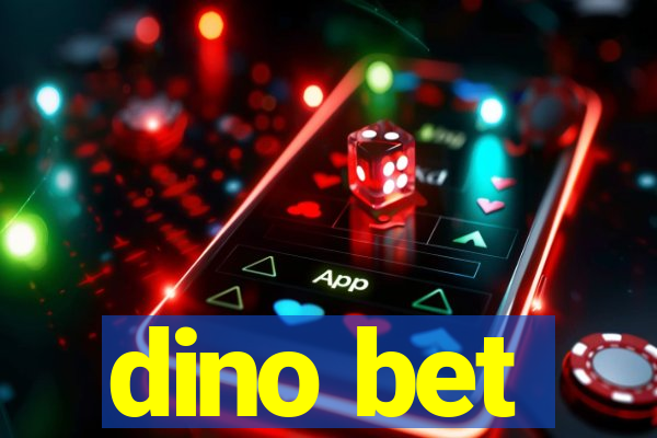 dino bet