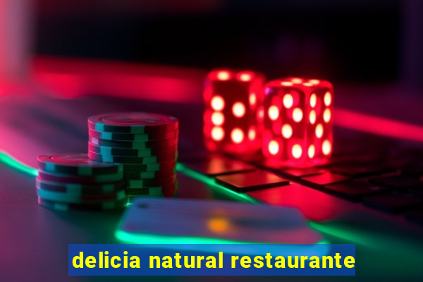 delicia natural restaurante