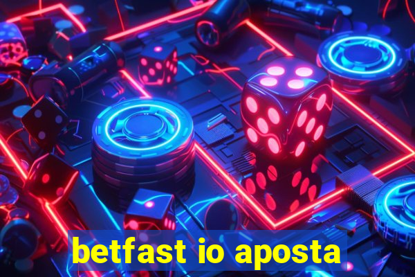 betfast io aposta