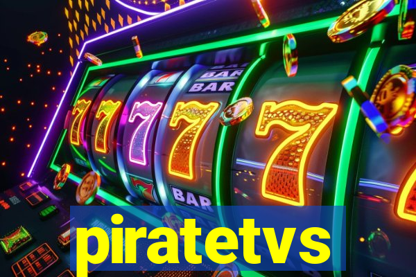 piratetvs