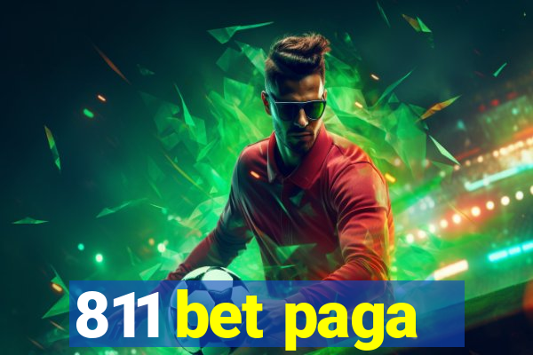 811 bet paga