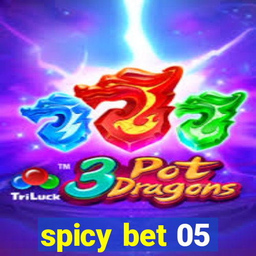 spicy bet 05