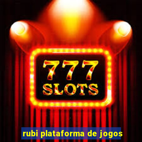 rubi plataforma de jogos