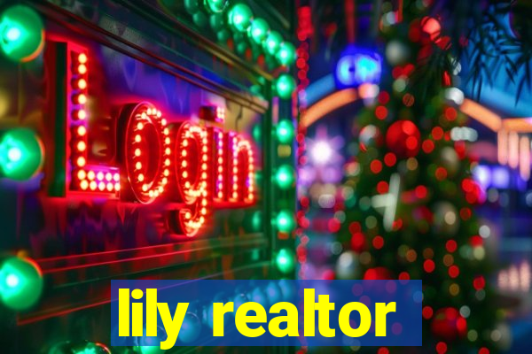 lily realtor