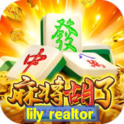 lily realtor