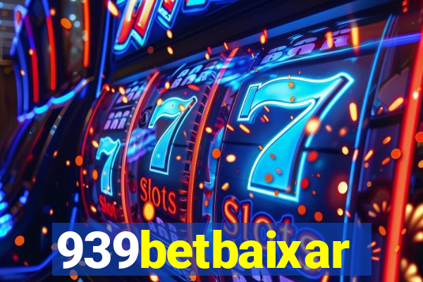 939betbaixar