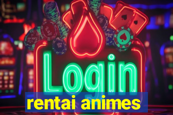 rentai animes