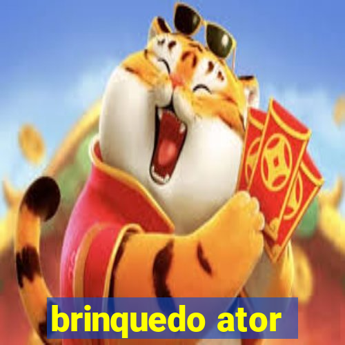 brinquedo ator