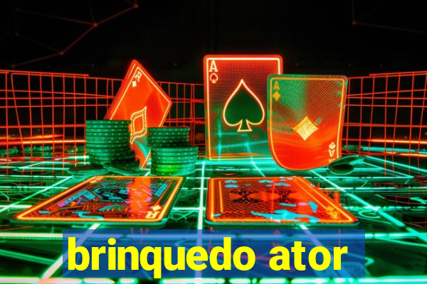 brinquedo ator