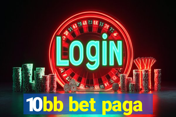 10bb bet paga