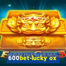 600bet-lucky ox