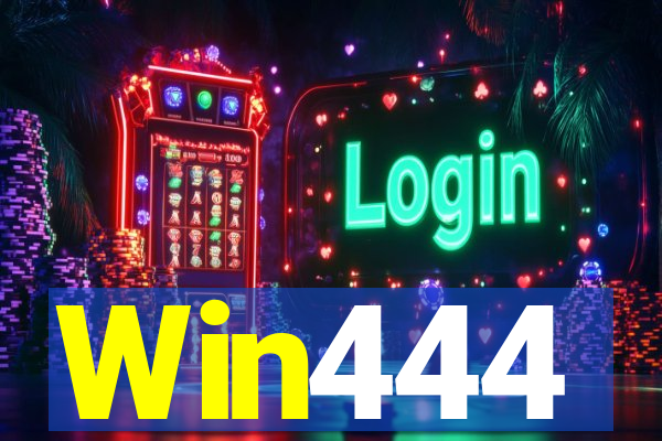 Win444