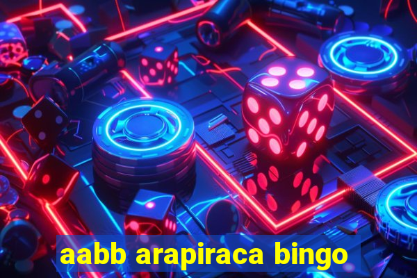 aabb arapiraca bingo