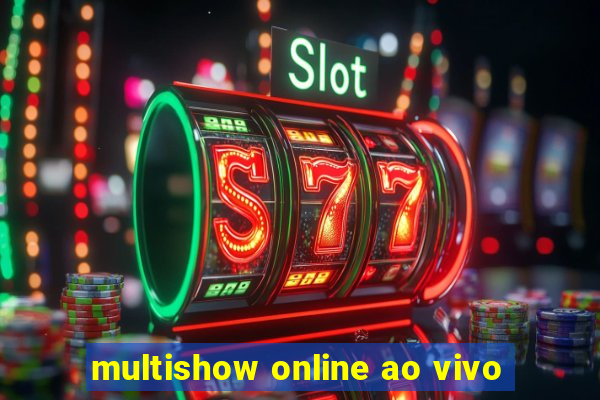 multishow online ao vivo