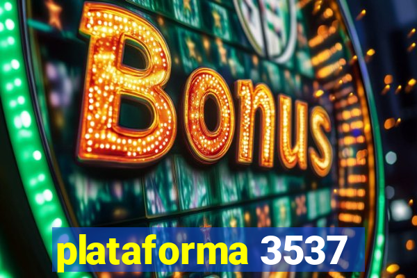 plataforma 3537