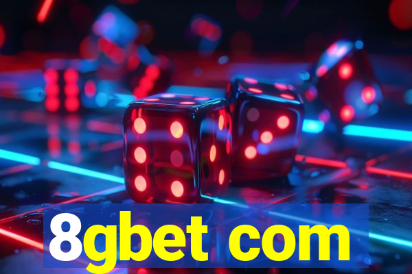 8gbet com