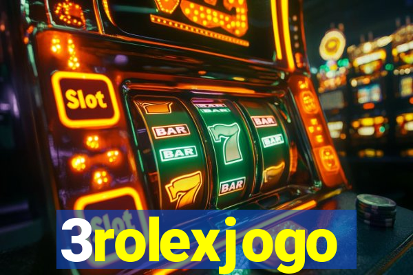 3rolexjogo