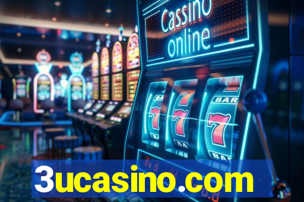 3ucasino.com