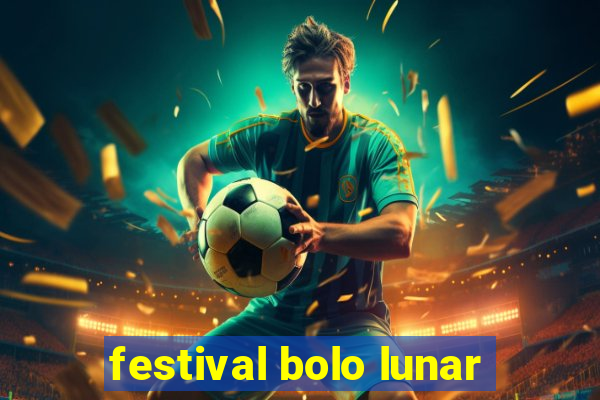 festival bolo lunar