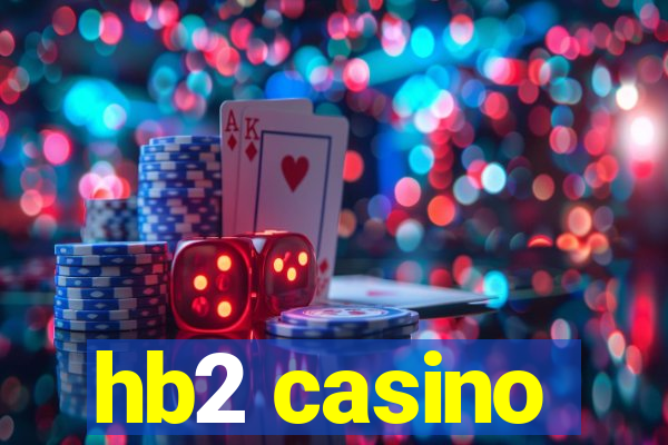 hb2 casino