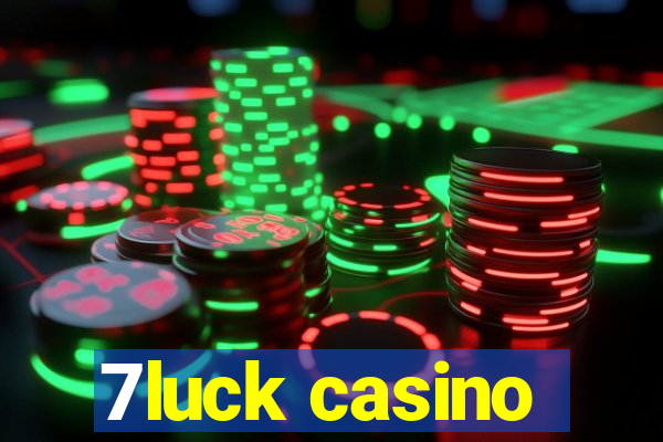 7luck casino