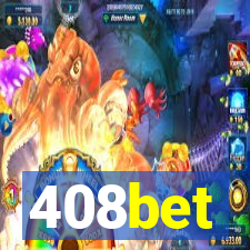 408bet