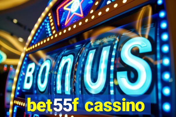 bet55f cassino