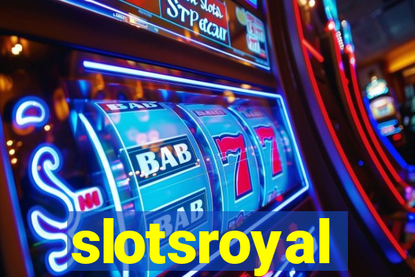 slotsroyal