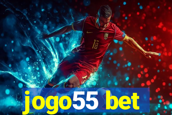 jogo55 bet