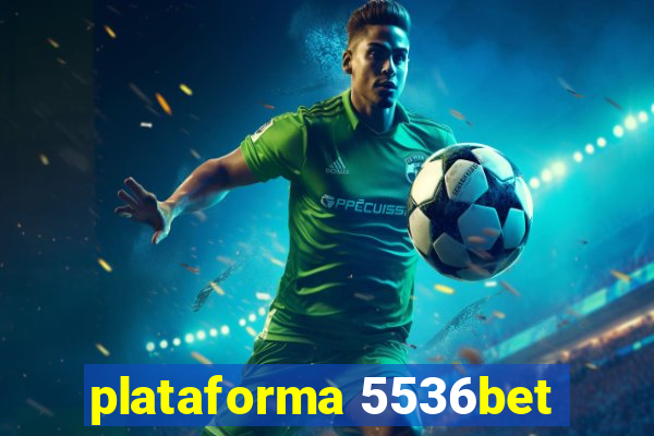 plataforma 5536bet