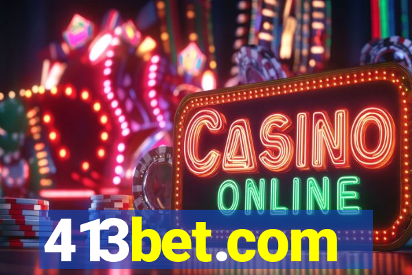 413bet.com