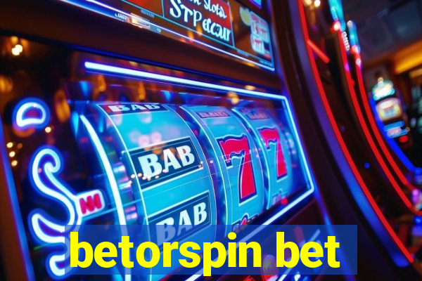 betorspin bet