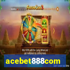 acebet888com