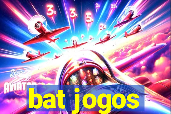 bat jogos