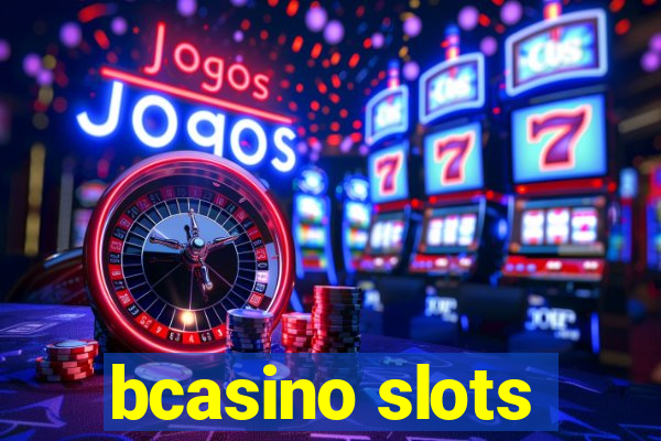 bcasino slots