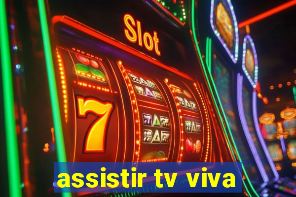 assistir tv viva