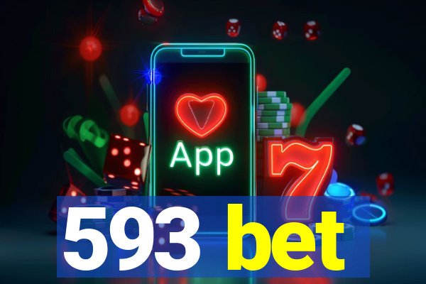 593 bet