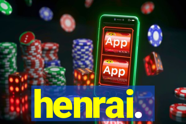 henrai.