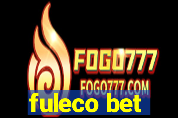 fuleco bet