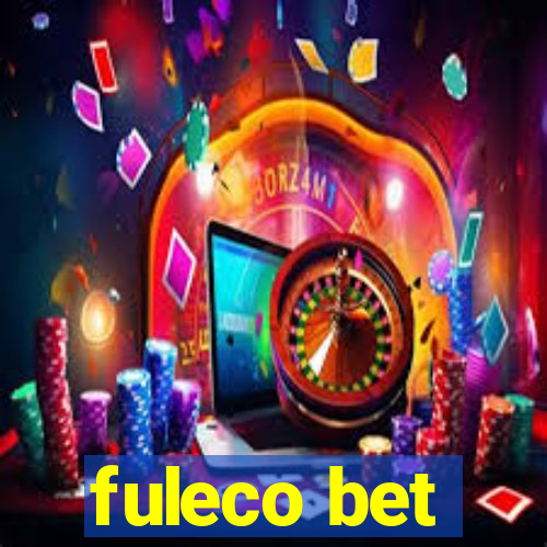 fuleco bet