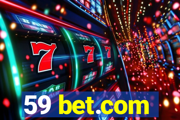 59 bet.com