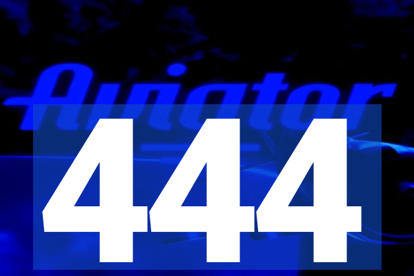 444