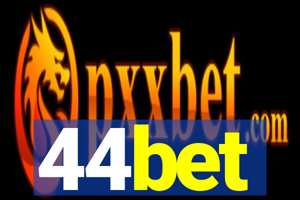 44bet