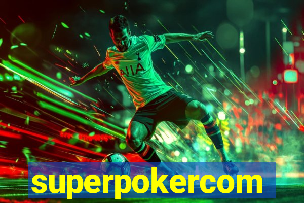 superpokercom