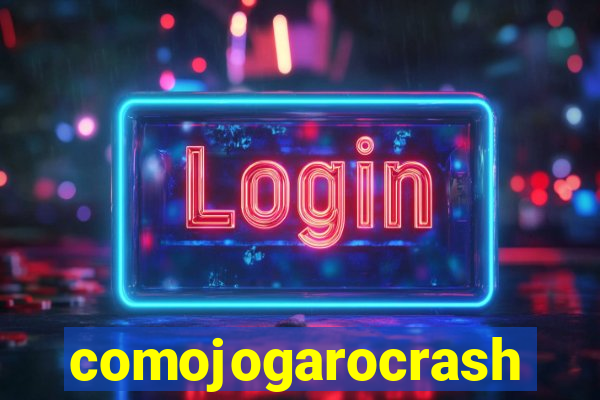 comojogarocrash