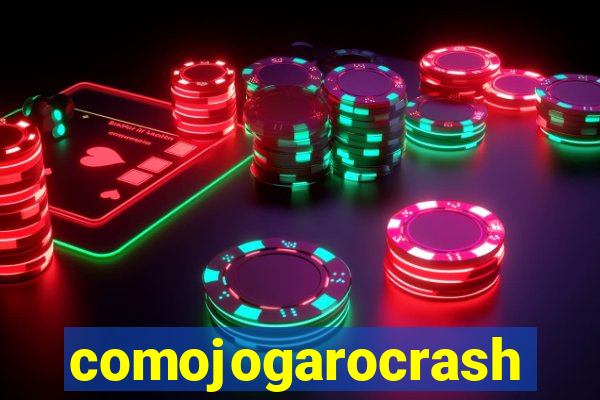 comojogarocrash