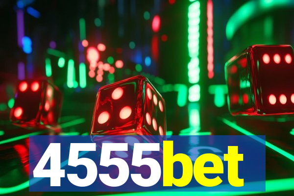 4555bet