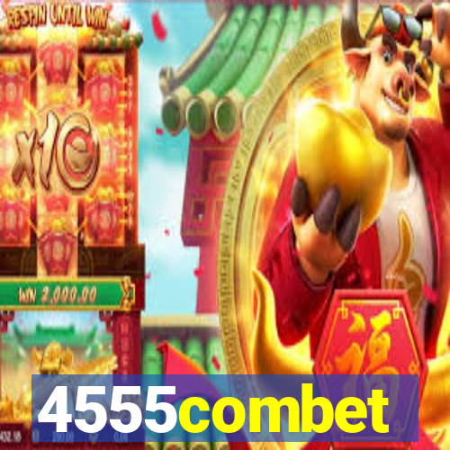 4555combet