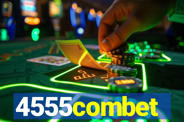 4555combet