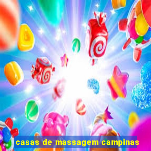 casas de massagem campinas